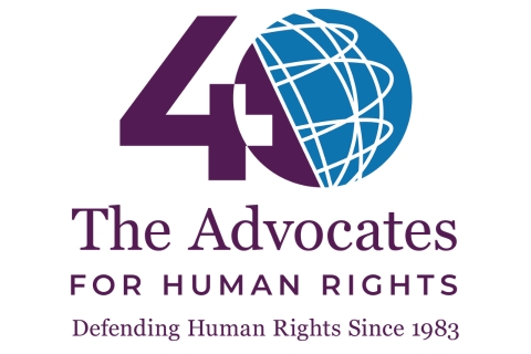 40 Years of The Advocates for Human Rights 40 Years of The Advocates for Human Rights